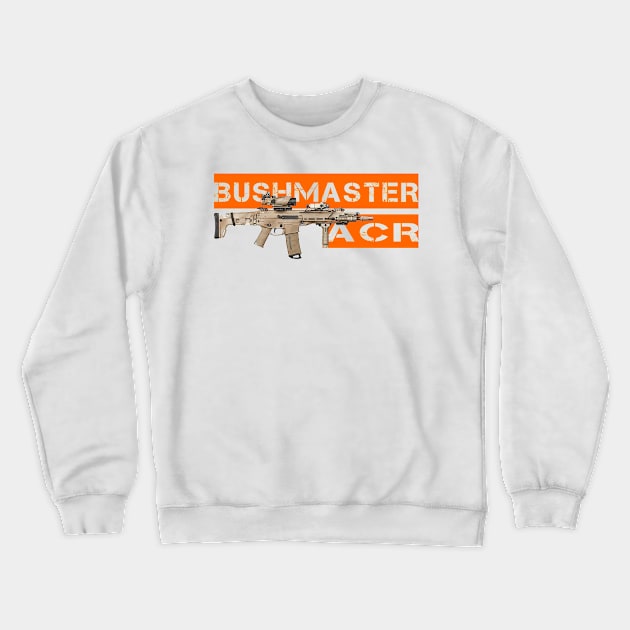 Rifle ACR Crewneck Sweatshirt by Aim For The Face